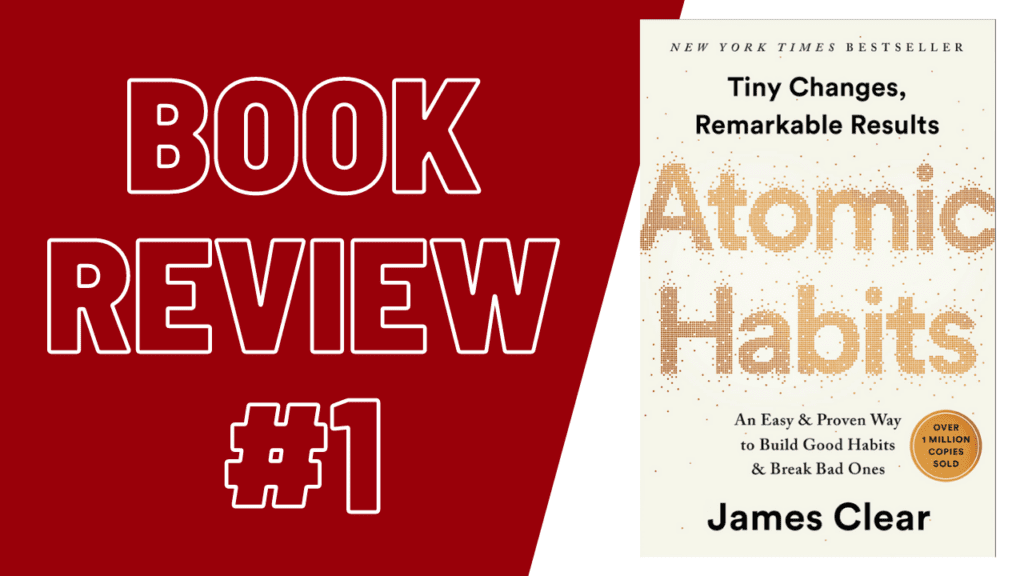 book review 1 - atomic habits